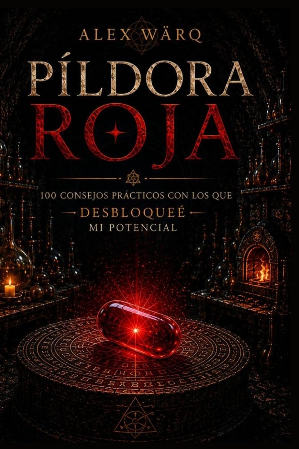 Píldora Roja — Alex Wärq